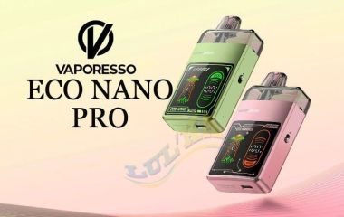 Обзор экологичной Vaporesso ECO Nano Pro POD kit Обзор экологичной Vaporesso ECO Nano Pro POD kit