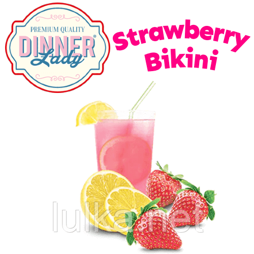 Ароматизатор Dinner Lady Strawberry Bikini 5мл. Ароматизатор Dinner Lady Strawberry Bikini 5мл.